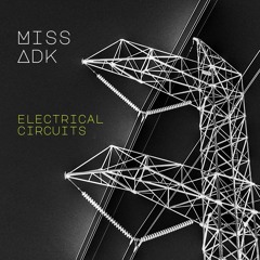 Premiere: Miss Adk "Alternative Current" - defmain():