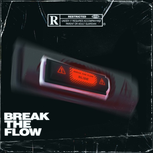 BREAK THE FLOW