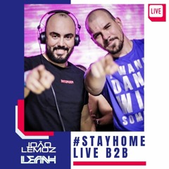 Stay Home - João Lemoz & Leanh Live Back2Back