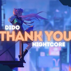 Dido - Thank You (Afrydai Nightcore Remix) .wav