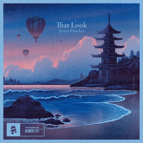 Justin Hawkes - That Look