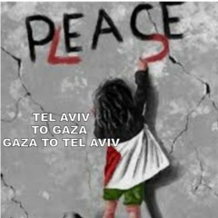 Mario Hyman - Tel Aviv to Gaza Gaza to Tel Aviv