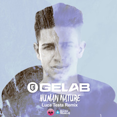 Human Nature (Luca Testa Remix)