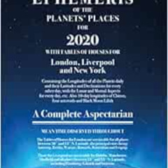 GET EPUB 📮 Raphael's Astronomical Ephemeris of the Planets' Places for 2020: A Compl