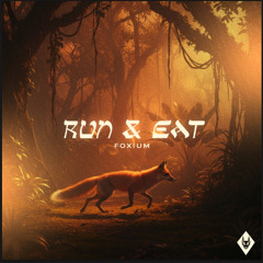 Foxium - Run & Eat (FREE DL)