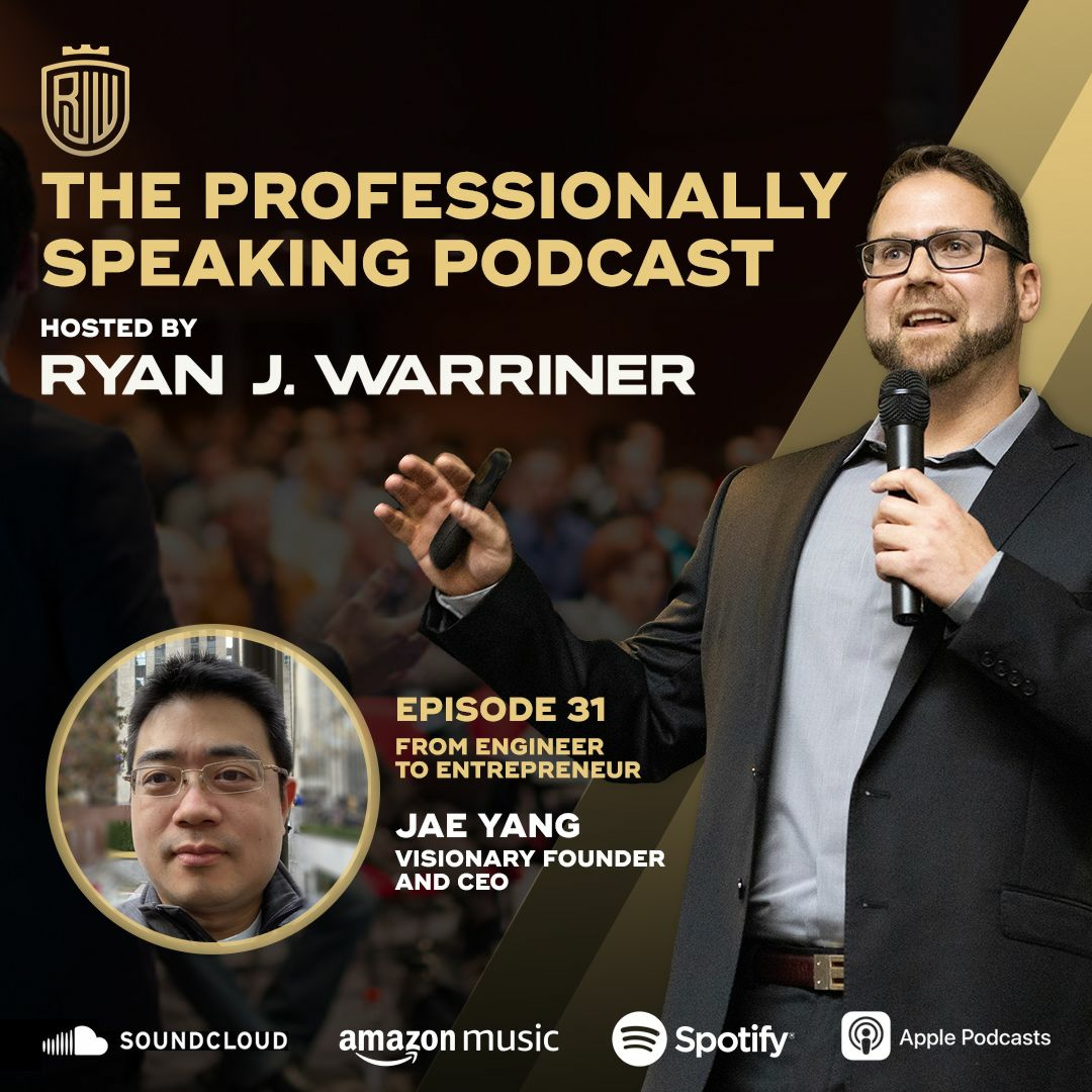 Episode 31: From Engineer to Entrepreneur with Jae Yang thumbnail