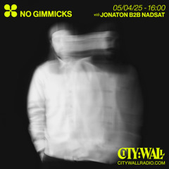 No Gimmicks Episode 9 - Jonaton B2b Nadsat