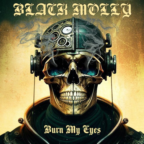 Burn My Eyes - Black Molly