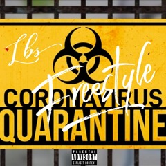 Quarantine Freestyle