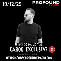 #241 Caboo - Profound Radio III 2025