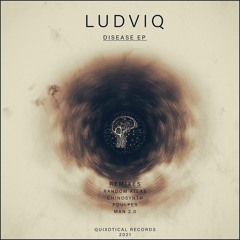 PREMIERE201 // Ludviq - Disease (Random Atlas Remix)