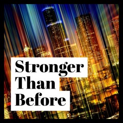 A Mack - Stronger Than Before