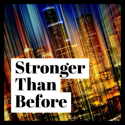 A Mack - Stronger Than Before