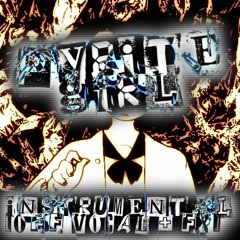 Pyrite Girl - Instrumental (Off Vocal, Harmonies and FX)