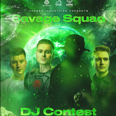 Harder Industries x Savage Squad DJ contest by Xenopulse