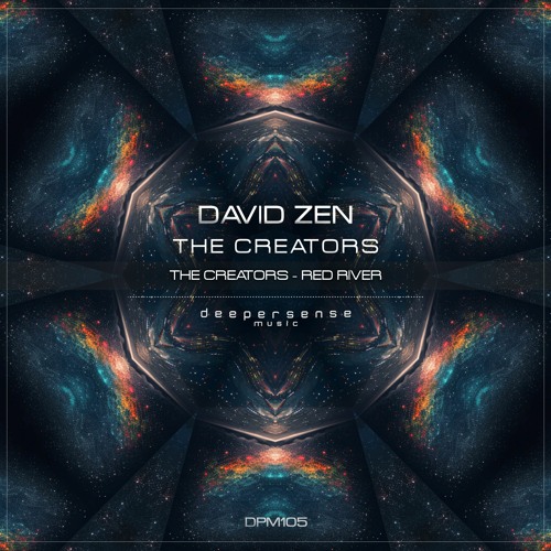 David Zen - The Creators [Deepersense Music]