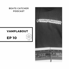 EP 10 - Vamplabout