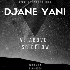 DJane YANI pres. "As above, so below" Radio Show (18.06.2020)