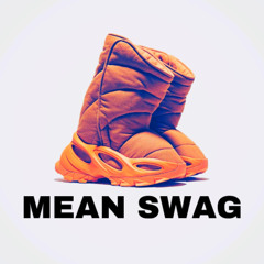 MEAN SWAG Feat.ENDJEANS prod.prod. Nikk