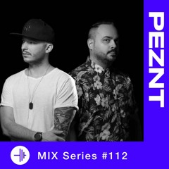 TP Mix #112 - PEZNT(Dirtybird - Birdhouse Mix)