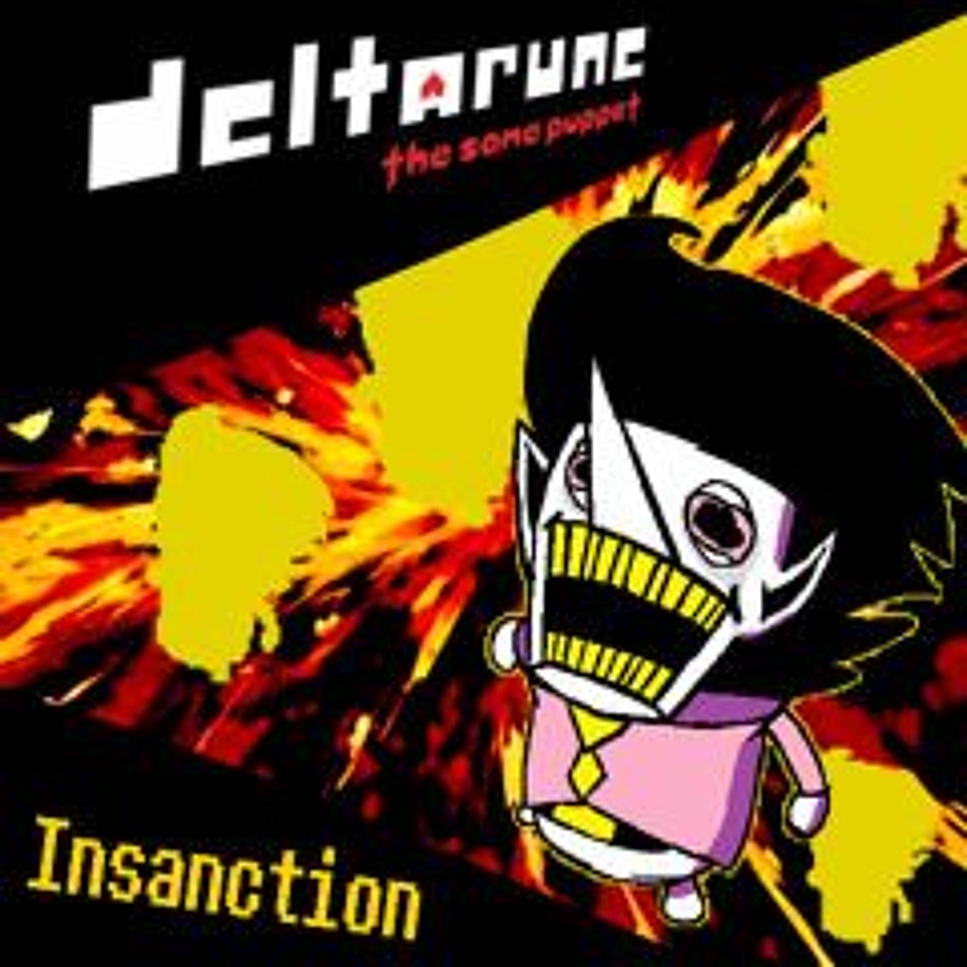 Stream Insanction - [Deltarune: The Same Puppet] by Puppet Pipeline ...