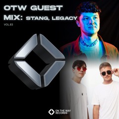 OTW Guest Mix Vol.83: Stang, Legacy
