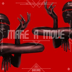 Make A Move