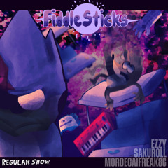 FIDDLESTICKS (SAKUROLL & EZZY)