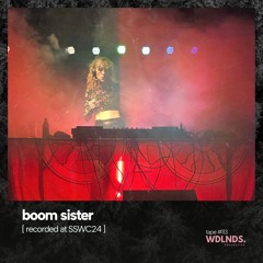 boom sister 🌿 wdlnds. tape '113 [ recorded at SSWC24 ]