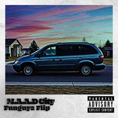 Kendrick Lamar - M.A.A.D City (Funguyz Flip)