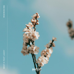 West.K feat. Lacey - Reminiscing