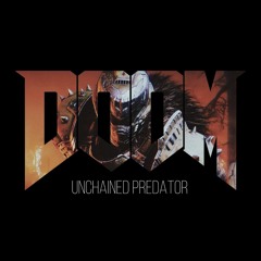 Unchained Predator (Complete Mix) | DOOM: The Dark Ages OST