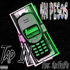 4N Pesos - Tap In (Feat. SixFiveRo)