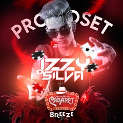 IZZY - BREEZE PARTY CABARET (SET PROMO)