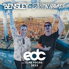 Bensley B2B Justin Hawkes @ EDC Las Vegas 2023