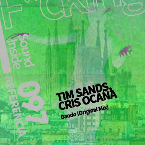 Tim Sands, Cris Ocaña . BANDO (Original Mix)