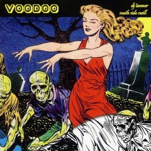 Voodoo ft South Side Cwill