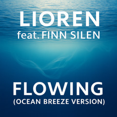 Flowing (Ocean Breeze Version)