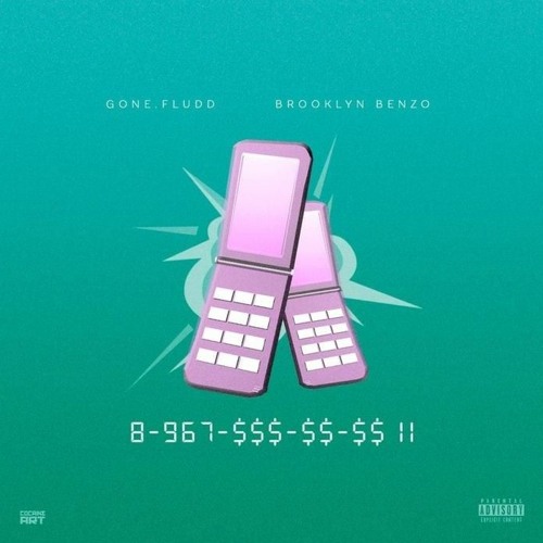 GONE.Fludd - 8-967-$$$-$$-$$ II (ft. Brooklyn Benzo)