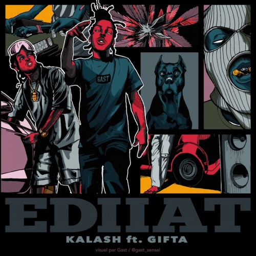 KALASH feat GIFTA - EDIIAT