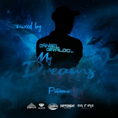 My Dreams - Daniel Giraldo (Tribe Session) 22/03/2020