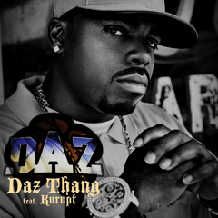 Daz Thang (Radio Edit) [feat. Kurupt]