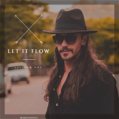 Let it Flow | Session One