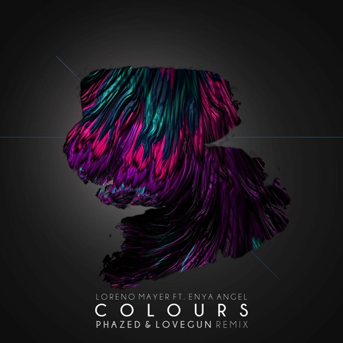 Loreno Mayer Ft. Enya Angel - Colours (PhaZed & Lovegun Rmx)