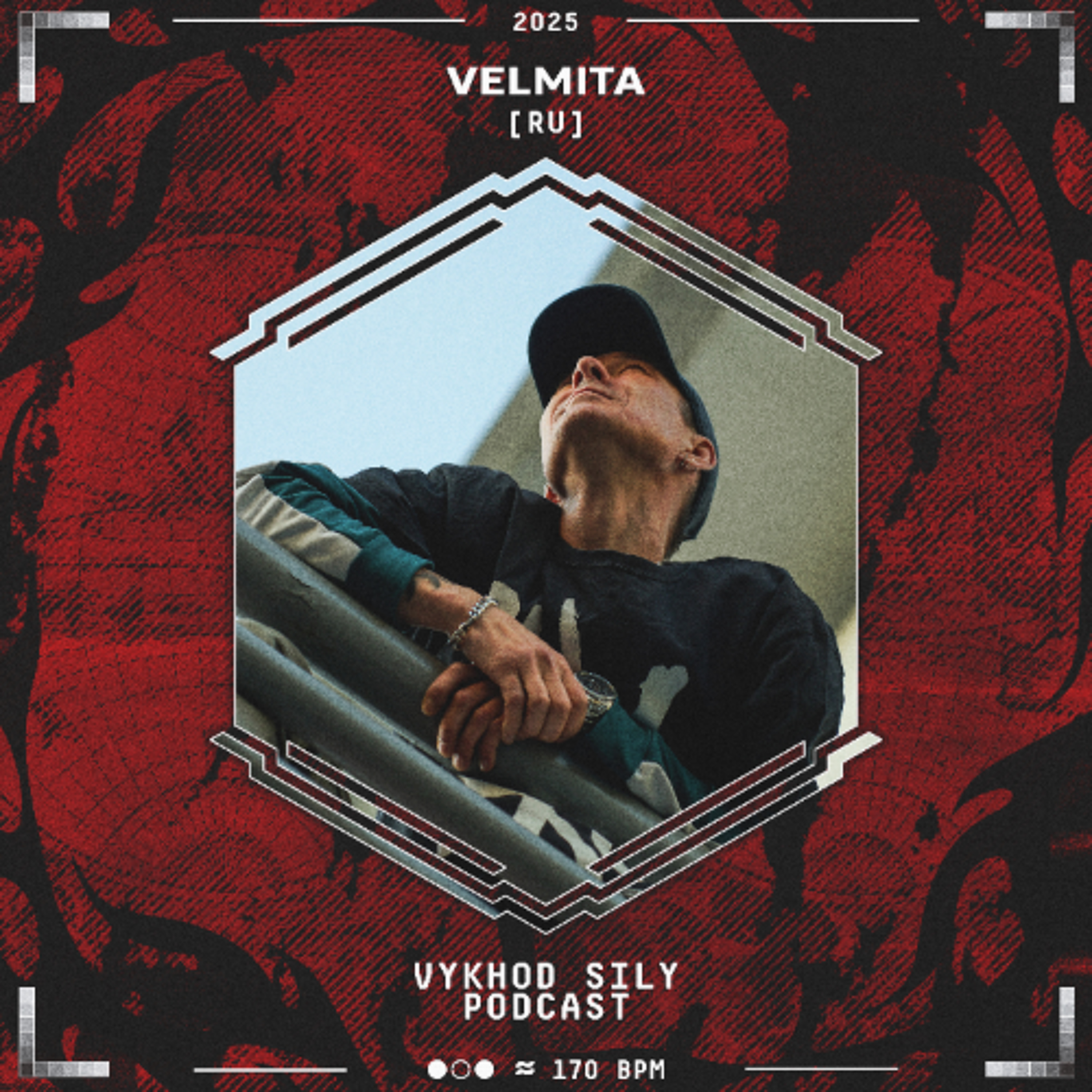 Vykhod Sily Podcast - Velmita Guest Mix (2) episode artwork