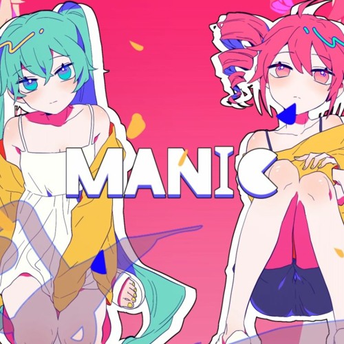Listen to 【重音テト・初音ミク】 Manic 【カバー】 by ron in liked