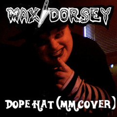 Dope Hat (MM Cover Variation)