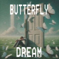 Chapter 3. Butterfly Dream