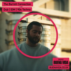 The Burrell Connection - Radio Buena Vida 21.12.24