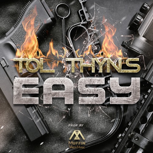 EASY - Tol Thyns X Muffin Vibes Music